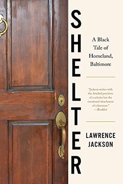 portada Shelter: A Black Tale of Homeland, Baltimore (en Inglés)