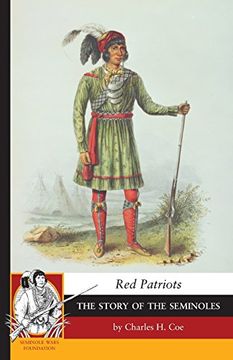 portada Red Patriots: The Story of the Seminoles (en Inglés)