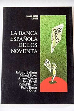 portada Banca Española de los Noventa, la