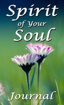 portada Spirit of Your Soul: Journal (en Inglés)