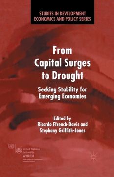 portada From Capital Surges to Drought: Seeking Stability from Emerging Economies (en Inglés)