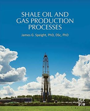 portada Shale oil and gas Production Processes (en Inglés)