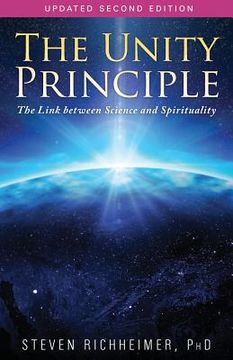 portada The Unity Principle: The Link Between Science and Spirituality 