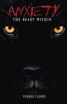 portada Anxiety, the Beast Within: Volume 1 (en Inglés)