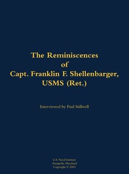 portada Reminiscences of Capt. Franklin F. Shellenbarger, USMS (Ret.) (in English)
