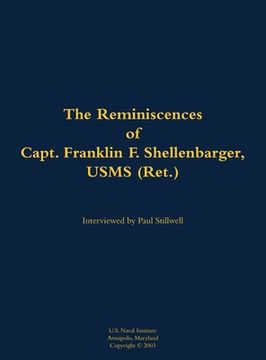 portada Reminiscences of Capt. Franklin F. Shellenbarger, USMS (Ret.) (en Inglés)