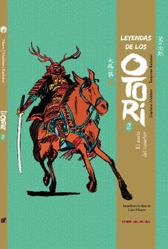 portada Leyendas de los Otori 2 (Comics Europeos) (in Spanish)