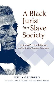portada Black Jurist in a Slave Societ (Latin America in Translation (in English)