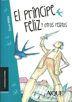 portada El Principe Feliz y Otros Relatos (in Spanish)