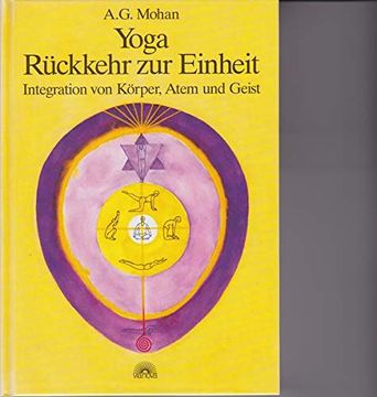 portada Yoga - Rückkehr zur Einheit. Integration von Körper, Atem und Geist (en Alemán)