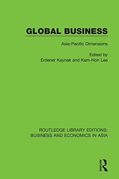 portada Global Business: Asia-Pacific Dimensions (Routledge Library Editions: Business and Economics in Asia) (en Inglés)