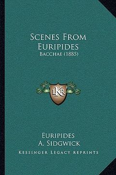 portada scenes from euripides: bacchae (1885) (in English)