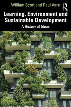 portada Learning, Environment and Sustainable Development: A History of Ideas 
