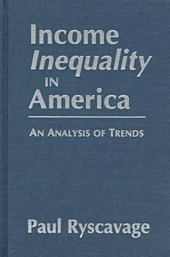 portada income inequality in america: an analysis of trends (en Inglés)