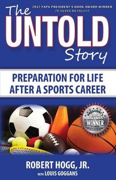 portada The Untold Story: Preparation for Life After a Sports Career (in English)