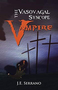 portada The Vasovagal Syncope Vampire (en Inglés)
