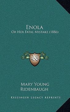 portada enola: or her fatal mistake (1886) (in English)