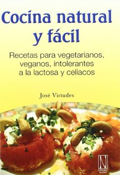 Cocina natural y facil (en Inglés)