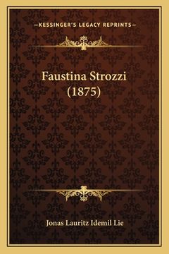 portada Faustina Strozzi (1875) (in Danés)