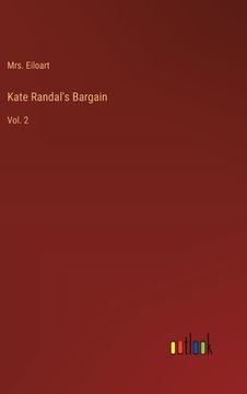 portada Kate Randal's Bargain: Vol. 2