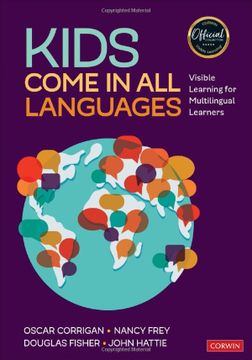 portada Kids Come in all Languages: Visible Learning for Multilingual Learners (Corwin Literacy) (en Inglés)