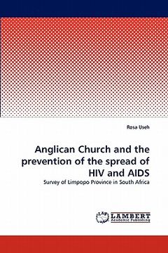 portada anglican church and the prevention of the spread of hiv and aids (en Inglés)