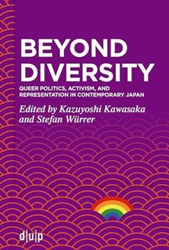 portada Beyond Diversity: Queer Politics, Activism, and Representation in Contemporary Japan (en Inglés)