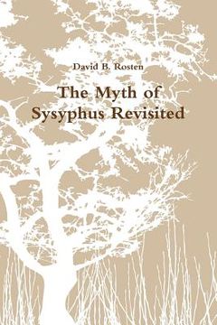portada The Myth of Sysyphus Revisited (en Inglés)