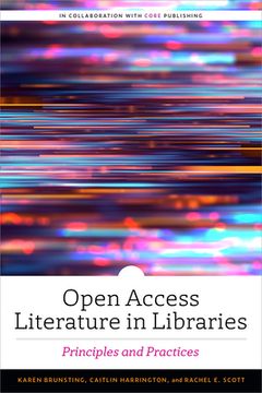 portada Open Access Literature in Libraries: Principles and Practices (en Inglés)