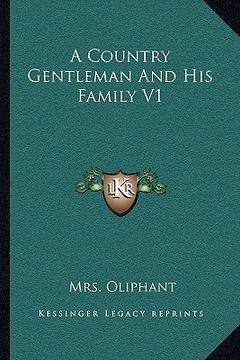 portada a country gentleman and his family v1 (in English)