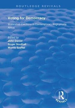 portada Voting for Democracy: Watershed Elections in Contemporary Anglophone Africa (en Inglés)