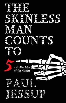 portada The Skinless Man Counts to Five (en Inglés)