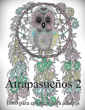 portada Atrapasueños 2: Libro Para Colorear Para Adultos