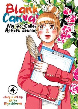 portada Blank Canvas: My So-Called Artist's Journey (Kakukaku Shikajika) Vol. 4 (en Inglés)