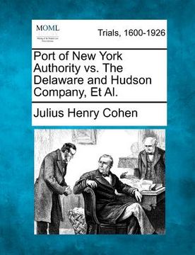 portada port of new york authority vs. the delaware and hudson company, et al. (in English)