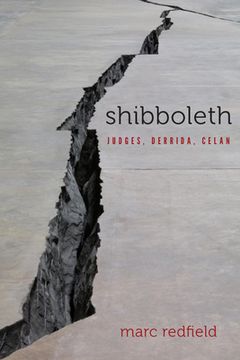 portada Shibboleth: Judges, Derrida, Celan (in English)