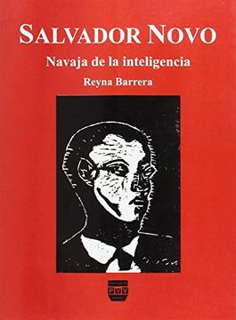 portada Salvador Novo: Navaja de la inteligencia (Spanish Edition)