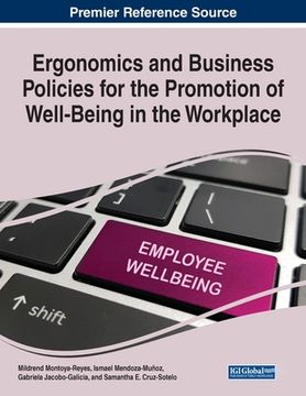 portada Ergonomics and Business Policies for the Promotion of Well-Being in the Workplace (en Inglés)
