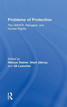 portada Problems of Protection: The Unhcr, Refugees, and Human Rights (en Inglés)