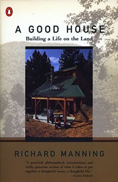 portada A Good House: Building a Life on the Land 
