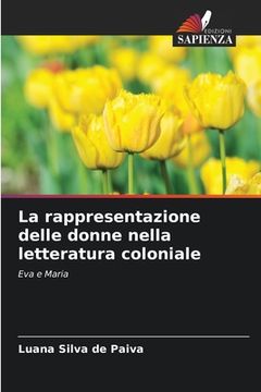 portada La rappresentazione delle donne nella letteratura coloniale (en Italiano)