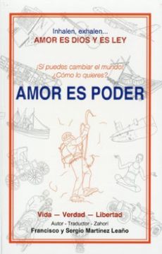 portada Amor es Poder Amor es Dios y es ley (in Spanish)
