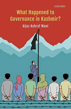 portada What Happened to Governance in Kashmir? (en Inglés)