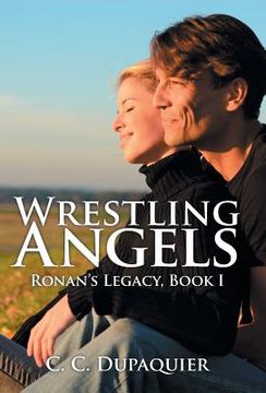 portada Wrestling Angels: Ronan's Legacy, Book I (en Inglés)