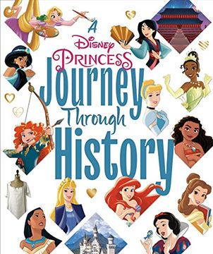 portada A Disney Princess Journey Through History (Disney Princess) (en Inglés)