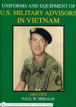 portada Uniforms & Equipment of U. S. Military Advisors in Vietnam: 1957-1972 (Schiffer Military History) (in English)
