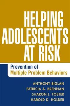 portada helping adolescents at risk: prevention of multiple problem behaviors (in English)