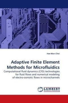 portada Adaptive Finite Element Methods for Microfluidics