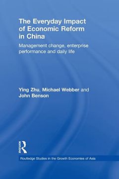 portada The Everyday Impact of Economic Reform in China (Routledge Studies in the Growth Economies of Asia) (en Inglés)