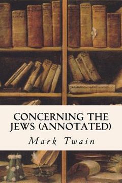 portada Concerning the Jews (annotated) (in English)
